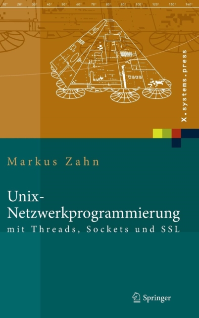 Unix-Netzwerkprogrammierung mit Threads, Sockets und SSL, Hardback Book
