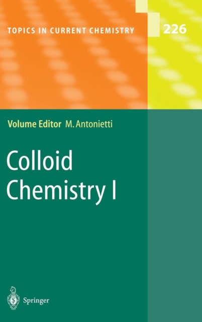 Colloid Chemistry I, Hardback Book