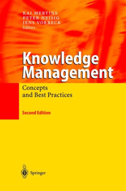 Knowledge Management : Concepts and Best Practices, Hardback Book