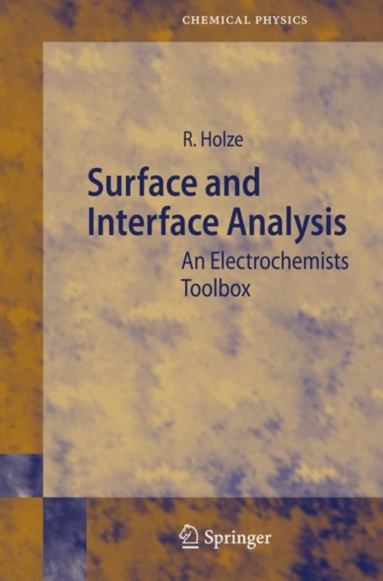 Surface and Interface Analysis : An Electrochemists Toolbox, Hardback Book