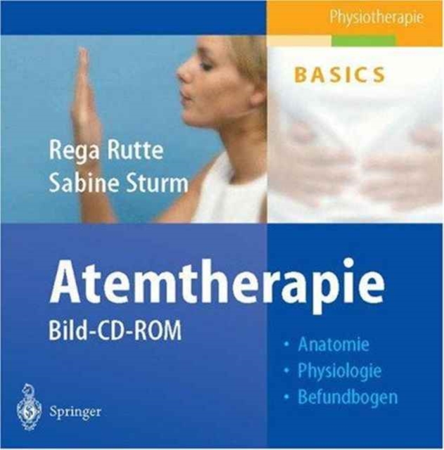 Atemtherapie : Bild-CD-ROM: Anatomie, Physiologie, Befundbogen, Hardback Book