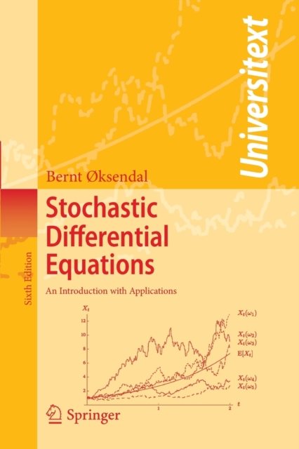 Stochastic Differential Equations : An Introduction with Applications, Paperback / softback Book