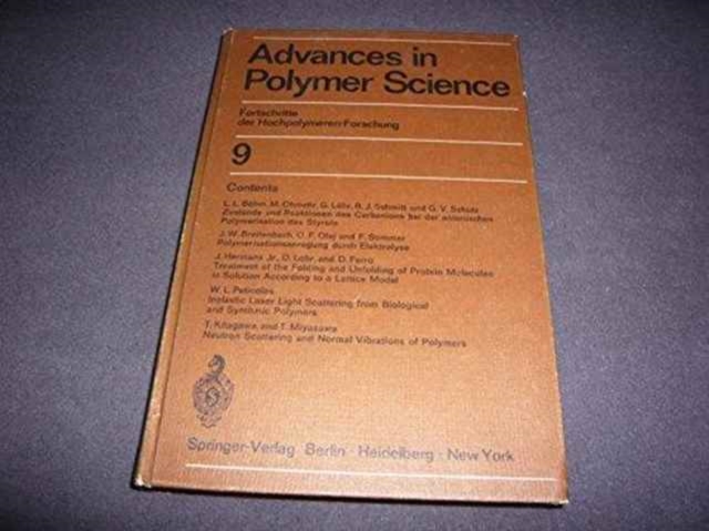 Advances in Polymer Science : Fortschritte der Hochpolymeren-Forschung 9, Hardback Book