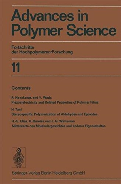 Advances in Polymer Science : Fortschritte der Hochpolymeren-Forschung 11, Hardback Book