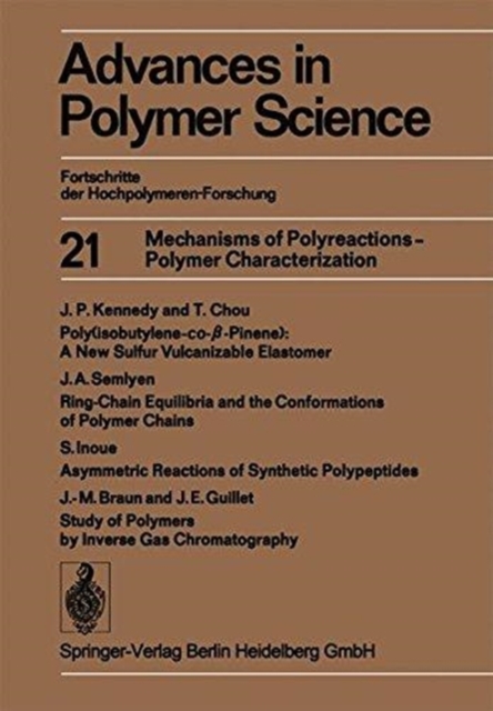 Mechanisms of Polyreactions - Polymer Characterization, Hardback Book