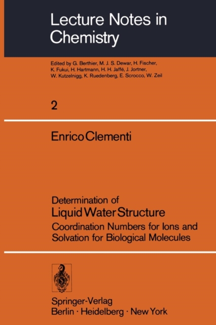 Determination of Liquid Water Structure : Coordination Numbers for Ions and Solvation for Biological Molecules, Paperback / softback Book