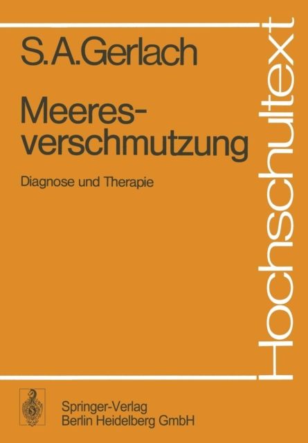 Meeresverschmutzung : Diagnose Und Therapie, Paperback / softback Book