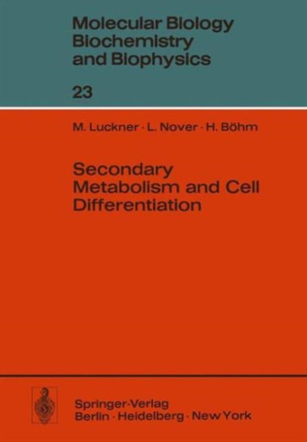 Secondary Metabolism and Cell Differentiation, Hardback Book