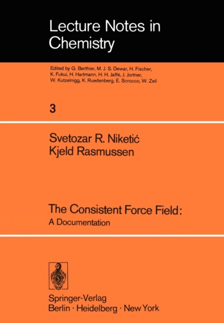 The Consistent Force Field : A Documentation, Paperback / softback Book