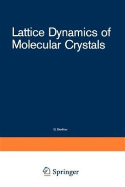 Lattice Dynamics of Molecular Crystals, Paperback / softback Book