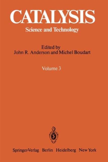 Catalysis: Science and Technology : Vol 3, Hardback Book
