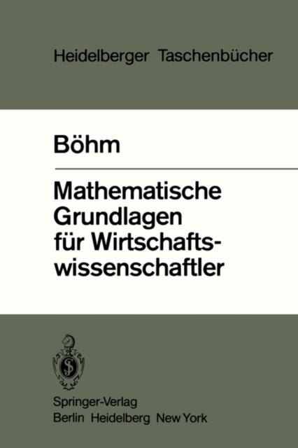 Mathematische Grundlagen Feur Wirtschaftswissenschaftler, Paperback / softback Book