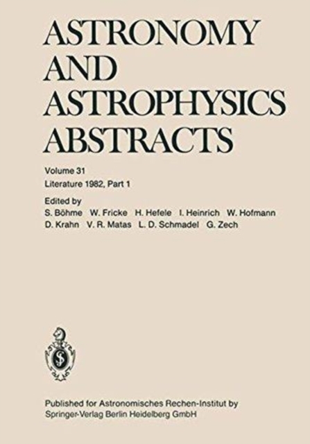 Astronomy and Astrophysics Abstracts : Part 1, Hardback Book