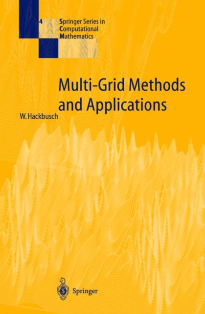 Multi-Grid Methods and Applications, Hardback Book