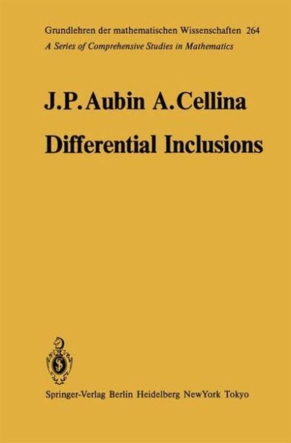 Differential Inclusions : Set-Valued Maps and Viability Theory, Hardback Book