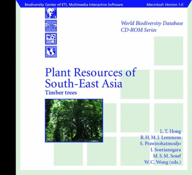Plant Resources of South East Asia : Timber Trees, CD-ROM Book