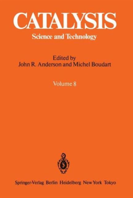 Catalysis : Science and Technology 8, Hardback Book