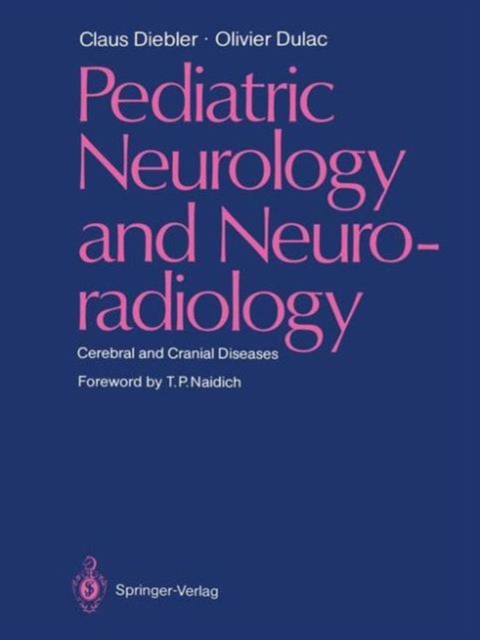 Pediatric Neurology and Neuroradiology : Cerebral and Cranial Diseases, Microfilm Book