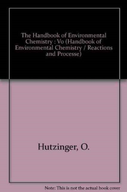 The Handbook of Environmental Chemistry, Hardback Book