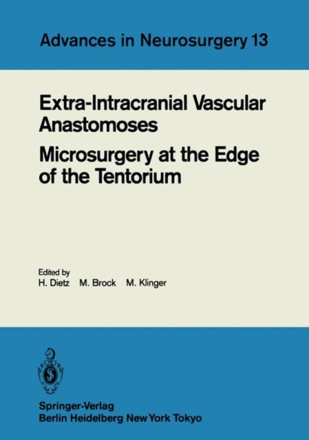 Extra-Intracranial Vascular Anastomoses Microsurgery at the Edge of the Tentorium, Paperback / softback Book