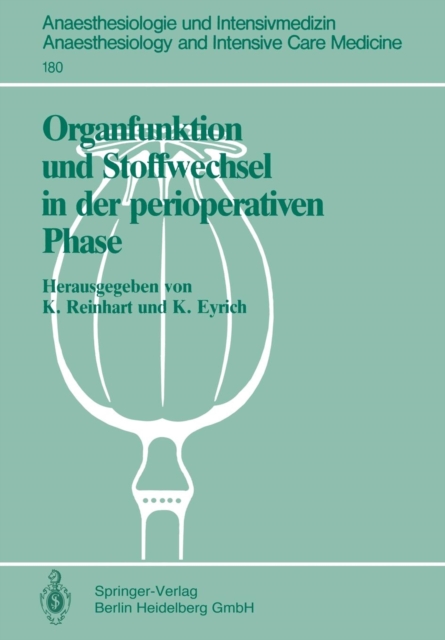 Organfunktion Und Stoffwechsel in Der Perioperativen Phase : 1 Internationales Steglitzer Symposium : Papers, Microfilm Book