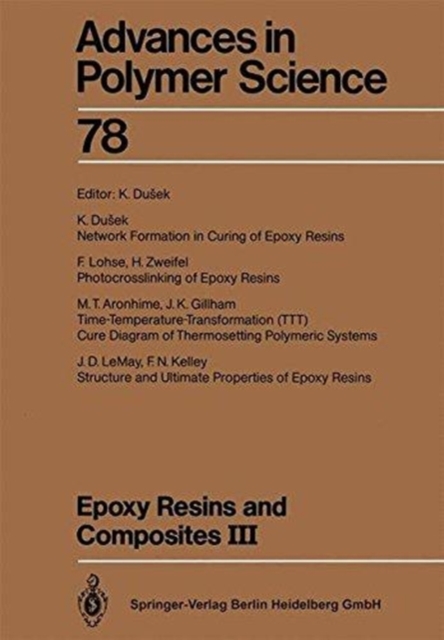 Epoxy Resins and Composites III, Hardback Book