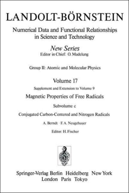 Conjugated Carbon-Centered and Nitrogen Radicals / Konjugierte Kohlenstoff- und Stickstoff-Radikale, Hardback Book
