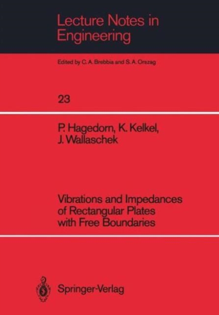 Vibrations and Impedances of Rectangular Plates with Free Boundaries, Paperback / softback Book