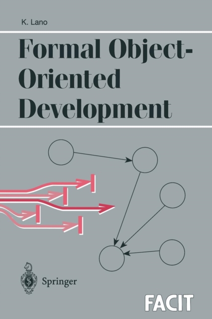 Formal Object-Oriented Development, Paperback / softback Book