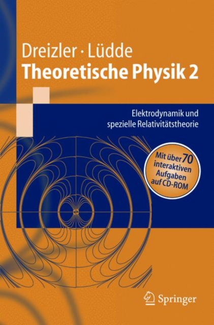 Theoretische Physik 2 : Elektrodynamik und spezielle Relativitatstheorie, Multiple-component retail product Book