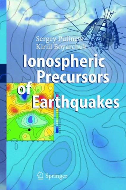 Ionospheric Precursors of Earthquakes, Hardback Book