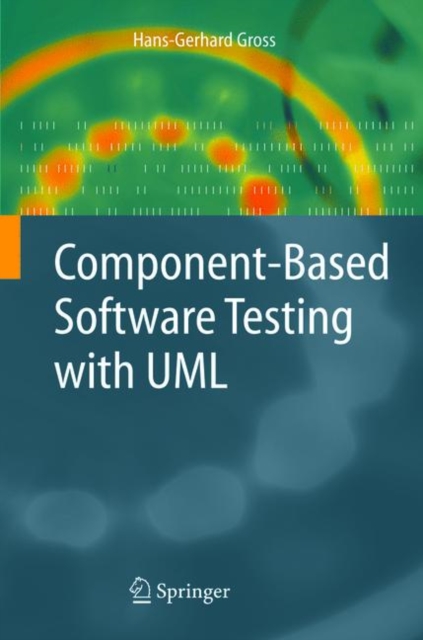 Component-Based Software Testing with UML, Hardback Book