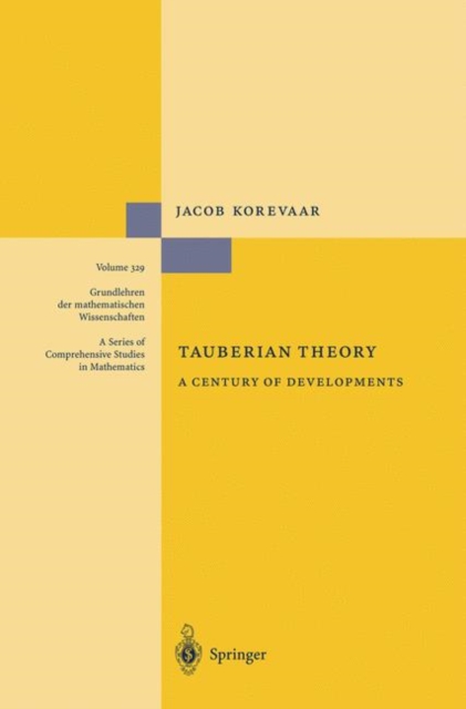 Tauberian Theory : A Century of Developments, Hardback Book