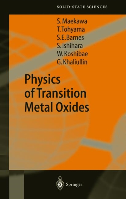 Physics of Transition Metal Oxides, Hardback Book