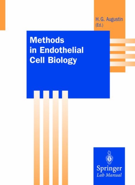 Methods in Endothelial Cell Biology, Paperback / softback Book