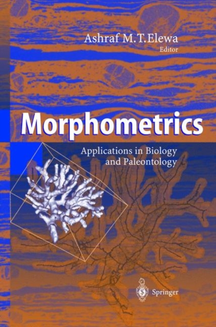 Morphometrics : Applications in Biology and Paleontology, Hardback Book
