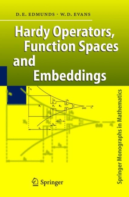 Hardy Operators, Function Spaces and Embeddings, Hardback Book