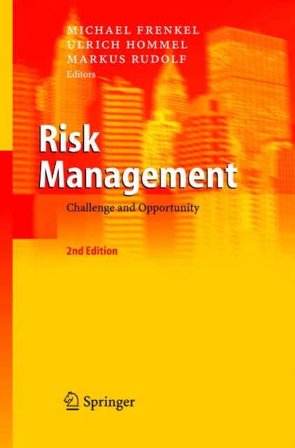 Risk Management : Challenge and Opportunity, Hardback Book