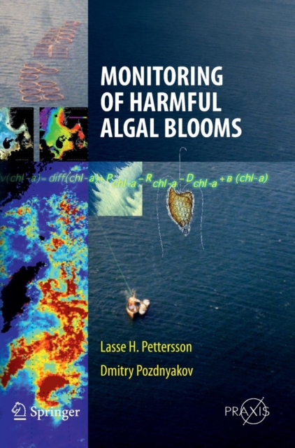 Monitoring of Harmful Algal Blooms, Hardback Book