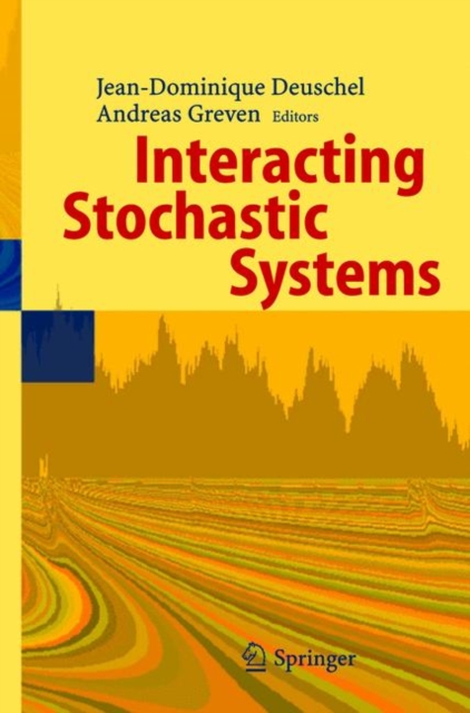 Interacting Stochastic Systems, Hardback Book