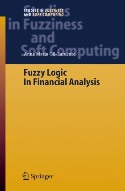 Fuzzy Logic in Financial Analysis, Hardback Book