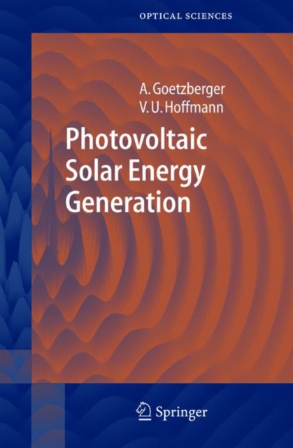 Photovoltaic Solar Energy Generation, Hardback Book