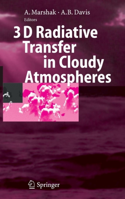 3D Radiative Transfer in Cloudy Atmospheres, Hardback Book