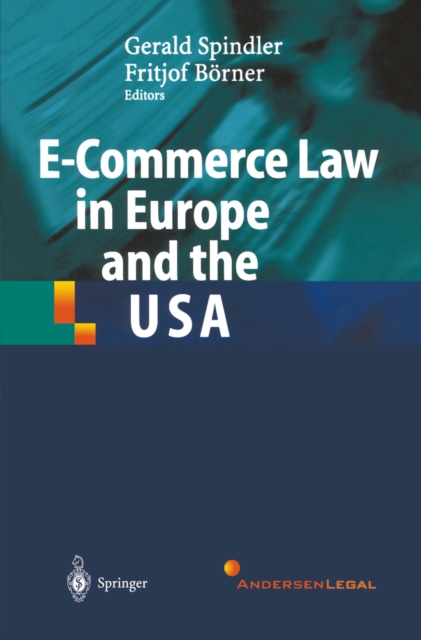 E-Commerce Law in Europe and the USA, PDF eBook