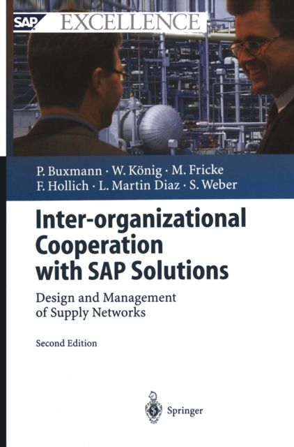 Inter-organizational Cooperation with SAP Solutions : Design and Management of Supply Networks, PDF eBook