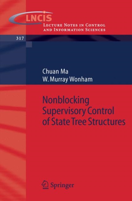 Nonblocking Supervisory Control of State Tree Structures, Paperback / softback Book