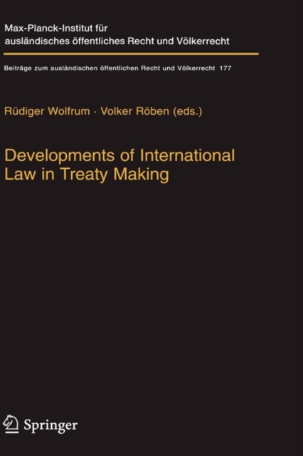 Developments of International Law in Treaty Making, Hardback Book