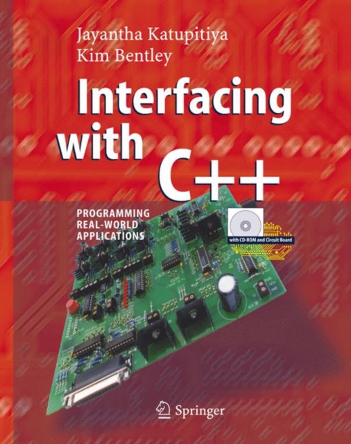 Interfacing with C++ : Programming Real-World Applications, Mixed media product Book