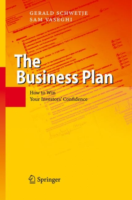 The Business Plan : How to Win Your Investors' Confidence, Hardback Book