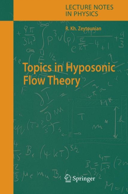 Topics in Hyposonic Flow Theory, Hardback Book